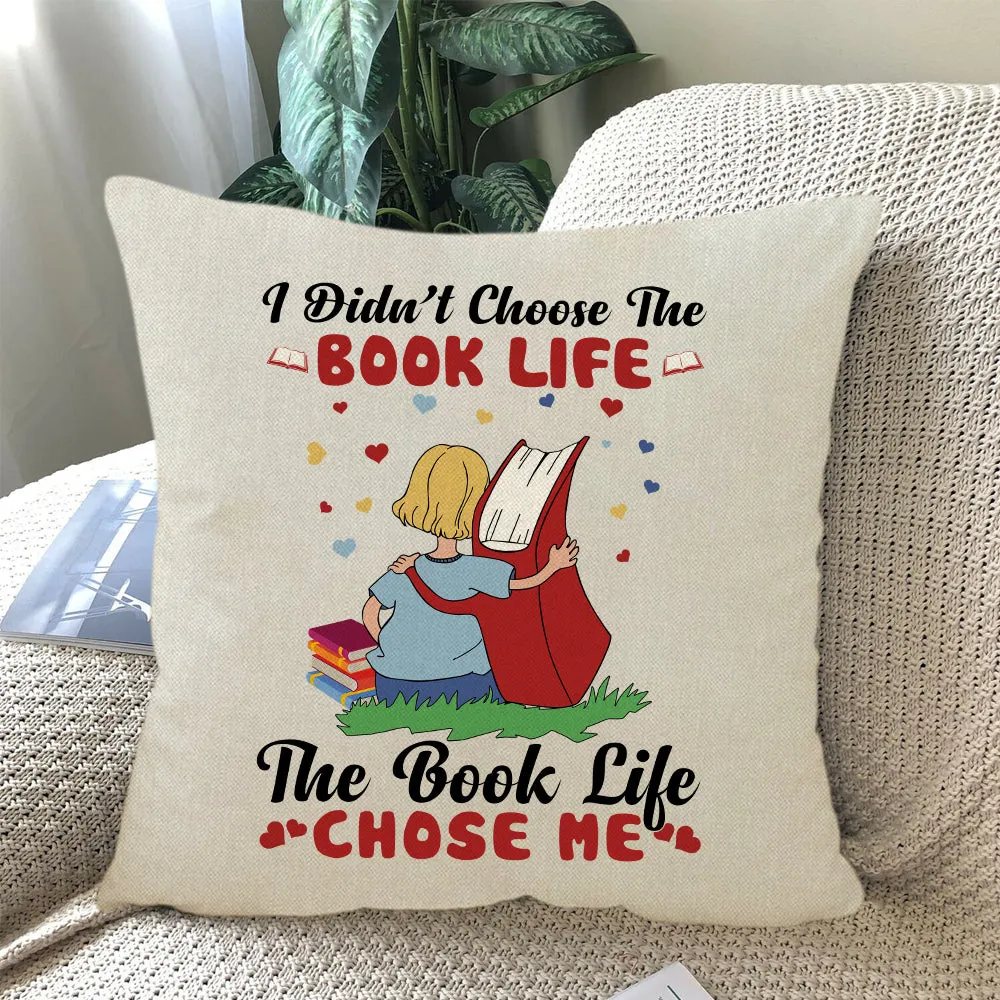 I Didn't Choose The Book Life, The Book Life Chose Me Book Lovers Gift PIL117