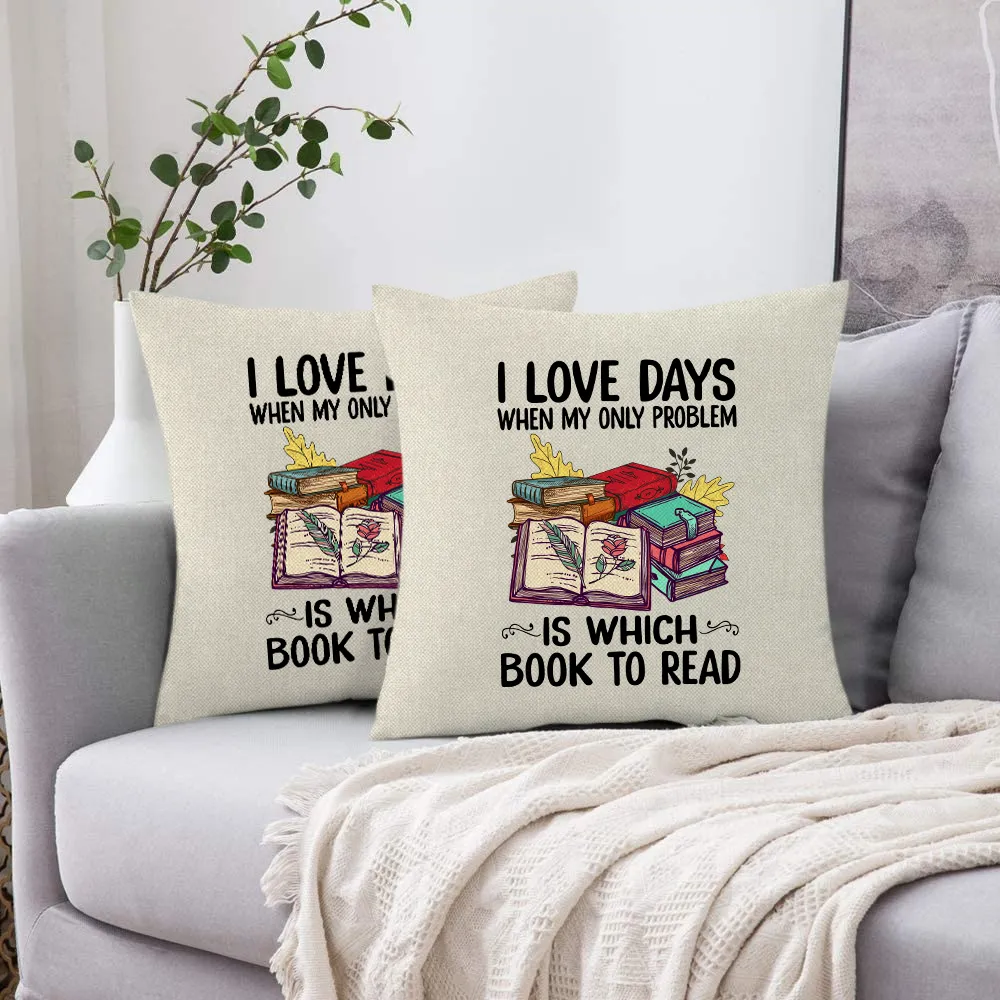 I Love Days When My Only Problem Is Which Book To Read Book Lovers Gift PILS17