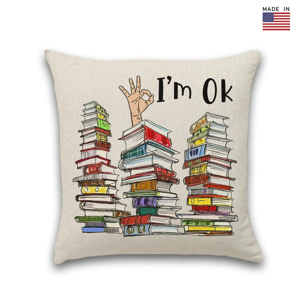 I'm OK It's Fine I'm Fine Everything's Fine Book Lovers Gift PILS73