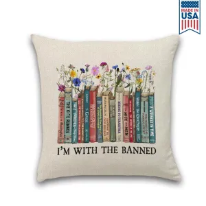 I'm With The Banned Book Lovers Gift PIL543